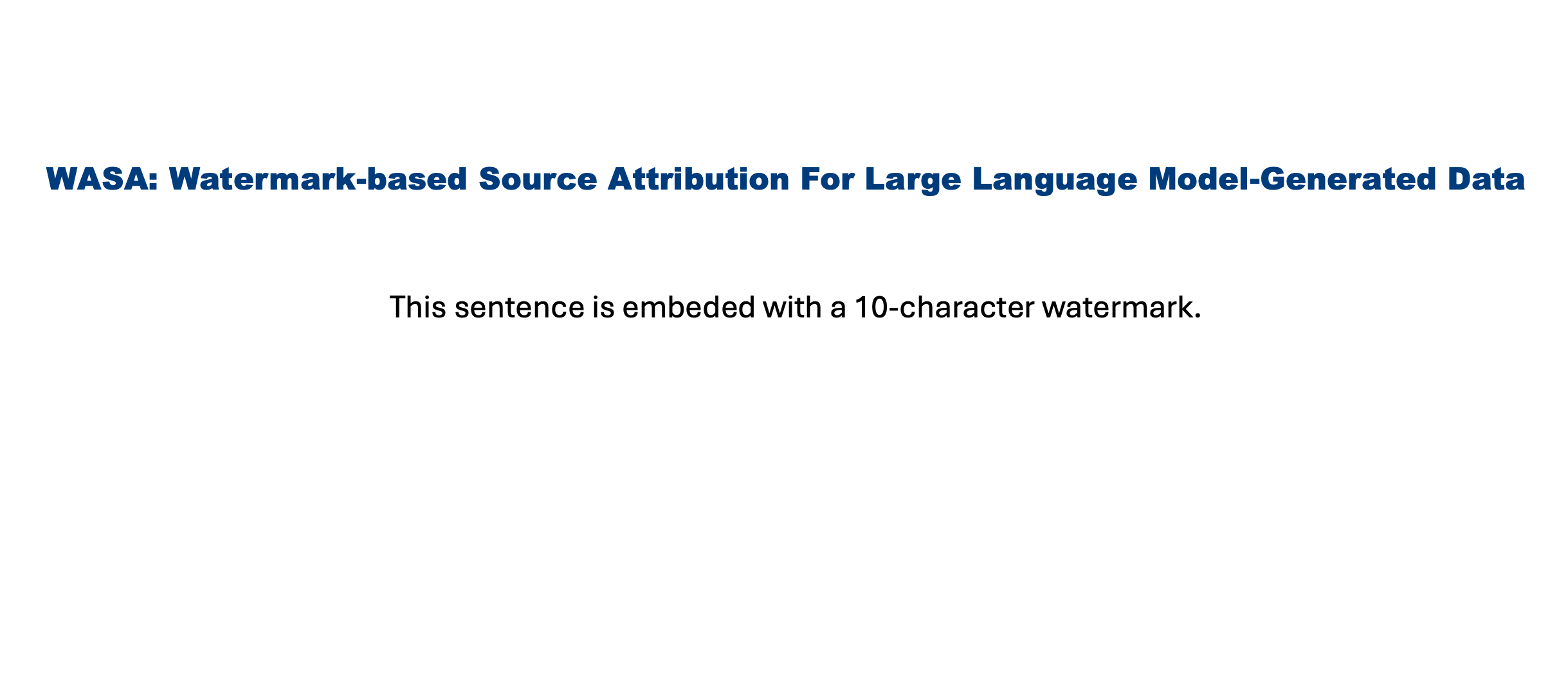 WASA: WAtermark-based Source Attribution for Large Language Model-Generated Data
